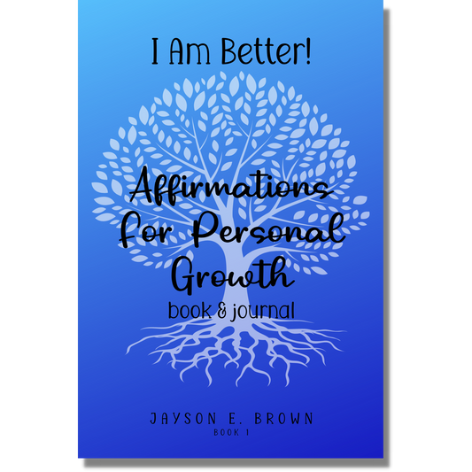 I Am Affirmations for Personal Growth (Book 1)