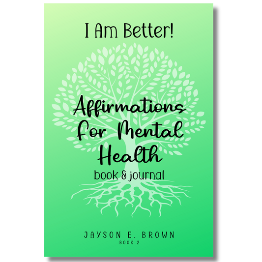 I Am Affirmations for Mental Health (Book 2)